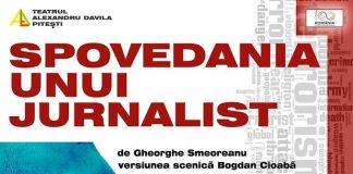 Râmnicu Vâlcea: SPOVEDANIA UNUI JURNALIST, piesa scrisă de Gheorghe Smeoreanu, la Teatrul Anton Pann