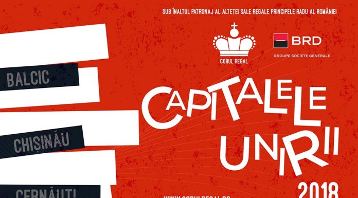Turneul Capitalele Unirii, dedicat Centenarului Marii Uniri, proiect conceput și desfășurat de Corul Regal