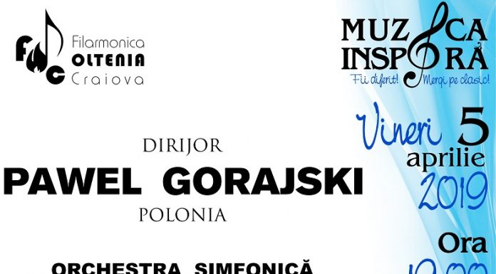 Concert în notă italo-poloneză, sub bagheta dirijorului Pawel Gorajski, la Filarmonica Oltenia Craiova