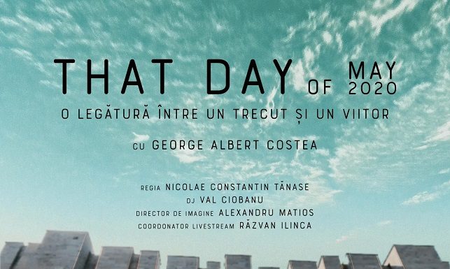 That day of May 2020 – live streaming de pe acoperișul Teatrului Național Marin Sorescu Craiova
