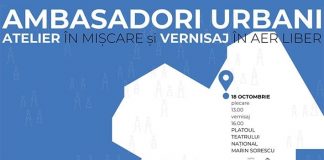 AMBASADORI URBANI – atelier în mișcare și vernisaj în aer liber la Craiova