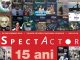 Teatrul Național Marin Sorescu Craiova: SpectActor – 15 ani pe scena românească