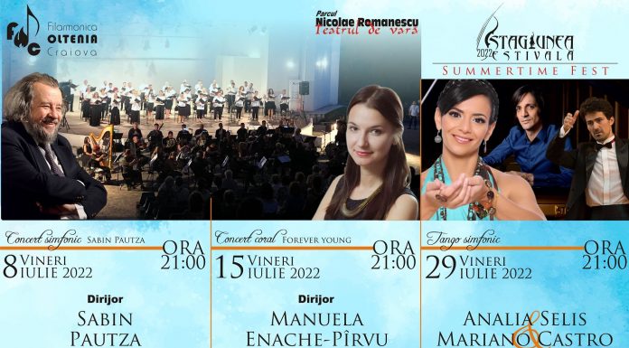SUMMERTIME FEST – Stagiunea Estivală 2022 a Filarmonicii OLTENIA Craiova la Teatrul de vară din Parcul NICOLAE ROMANESCU