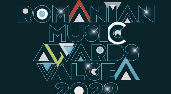 Romanian Music Awards 2022 la Râmnicu Vâlcea pe 22 septembrie