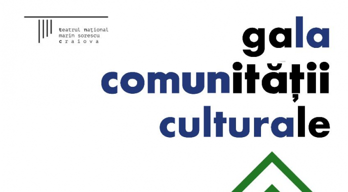 Teatrul Național MARIN SORESCU din Craiova inițiază GALA COMUNITĂȚII CULTURALE