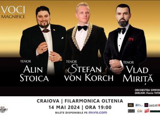 Pe 14 Mai tenorii ALIN STOICA, ŞTEFAN von KORCH şi VLAD MIRIŢĂ concertează la Filarmonica Oltenia din CRAIOVA în turneul 3 VOCI MAGNIFICE
