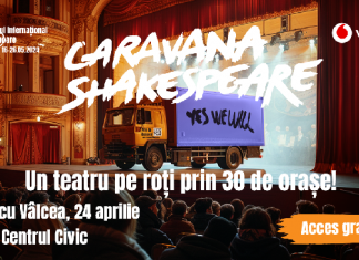 Pe 24 aprilie, Caravana Shakespeare sosește la Râmnicu Vâlcea și aduce, în premieră, „Operele complete ale lui Shakespeare”
