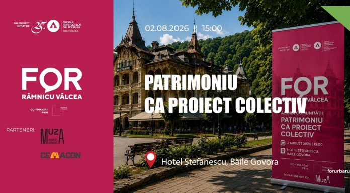 AGORA „Patrimoniu ca proiect colectiv” – dezbatere despre patrimoniu, comunități și viitorul dezvoltării locale