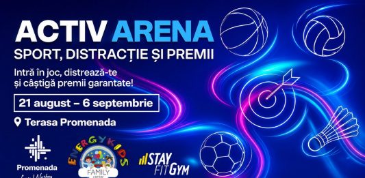 Activ Arena aduce sportul și distracția pe terasa Promenada Craiova, între 21 august și 6 septembrie