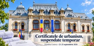 Primăria Craiova suspendă temporar primirea cererilor pentru certificatele de urbanism