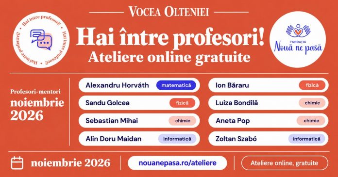 Ateliere gratuite pentru profesorii din Oltenia care pregătesc elevi de olimpiadă