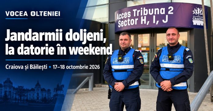 La Băilești, jandarmii vor asigura ordinea publică pe parcursul celor două zile ale evenimentului SĂRBĂTOAREA ZAIBĂRULUI și a PRAZULUI