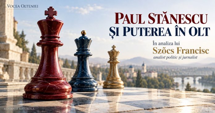 Paul Stănescu și puterea în Olt