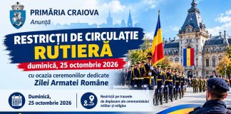 Restricții de circulație în Craiova, de Ziua Armatei Române. Ce străzi vor fi închise pe 25 octombrie