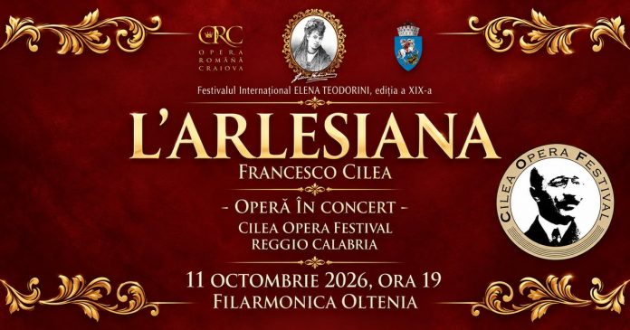 „L’Arlesiana” aduce opera italiană la Craiova