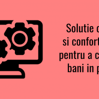 Solutie clara si confortabila pentru a castiga bani in plus!