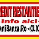 Credit restantieri, istoric negativ biroul de credit 2018