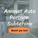 Amanet Auto Bucuresti, Parcare Subterana