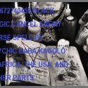 +27672740459 BLACK MAGIC CANCEL ENEMY’S CURSE SPELL BY PSYCHIC BABA KAGOLO IN AFRICA, THE USA, AND O
