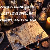 +27672740459 MOST TRUSTED POWERFUL LOVE SPELL CASTER TO RETURN YOUR LOST LOVE.