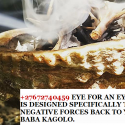 +27672740459 EYE FOR AN EYE SPELL WHICH IS DESIGNED SPECIFICALLY TO REDIRECT THE NEGATIVE FORCES BAC