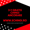 Super oferta : chingi ancorare marfa 3+1 gratis