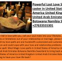 Most Effective True Love Spells Caster, Bring Back Lost Love Spells, Voodoo Spells Caster To Stop Ch