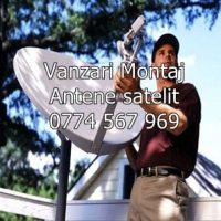 Antene Satelit Vanzari 0774567969 Instalari Montaj Reglaj Service